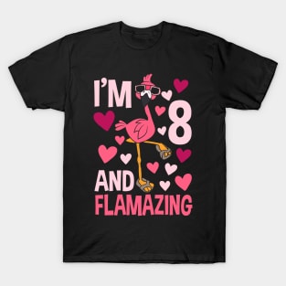 I'm 8 And Flamazing Flamingo T-Shirt